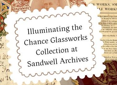 Sandwell Archives, Pilkington UK Group Ltd.